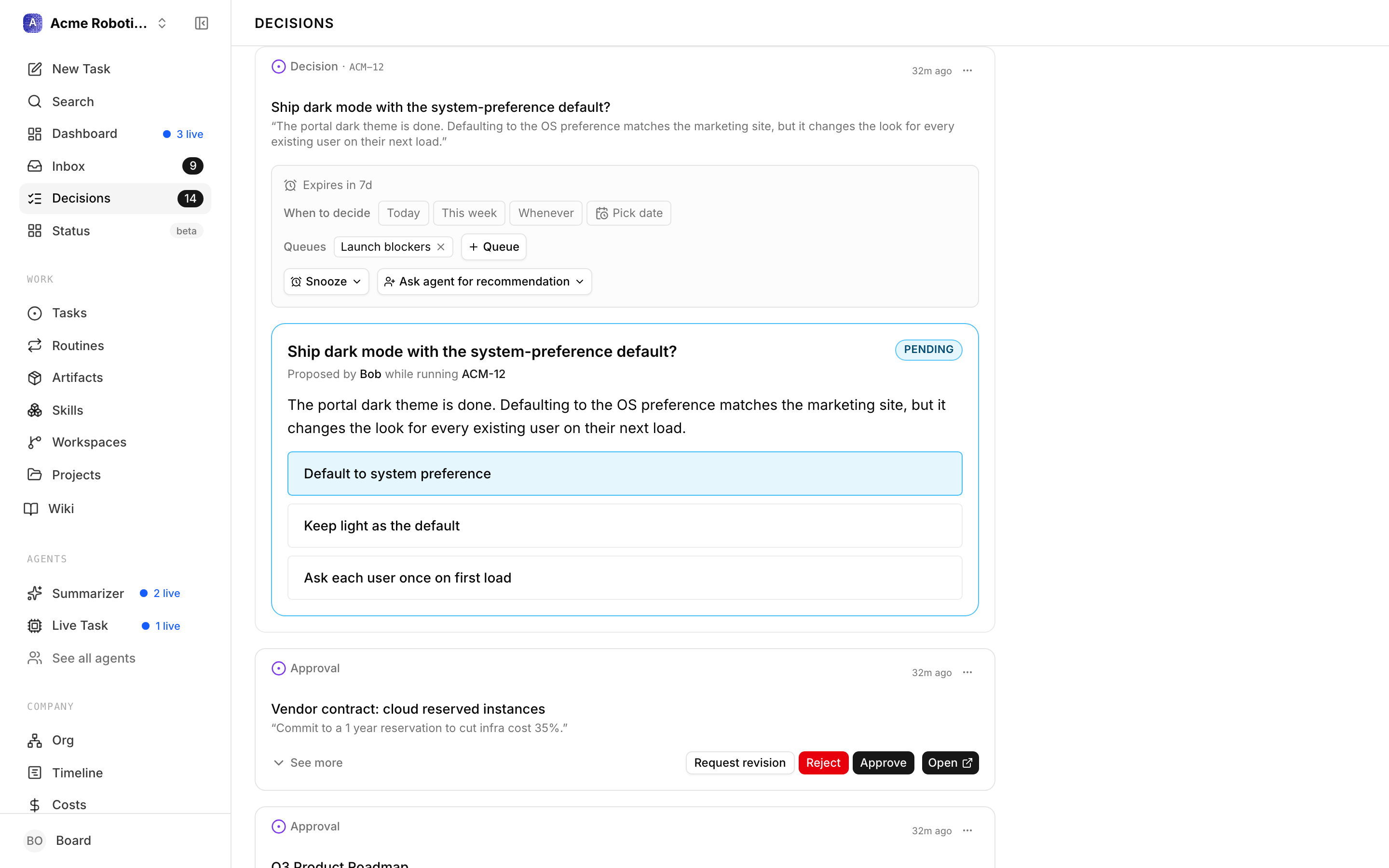 An agent-proposed decision expanded in the queue: the question, who proposed it and during which task, and each option as its own button